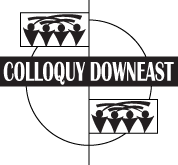 Colloquy Downeast Blue Hill Maine